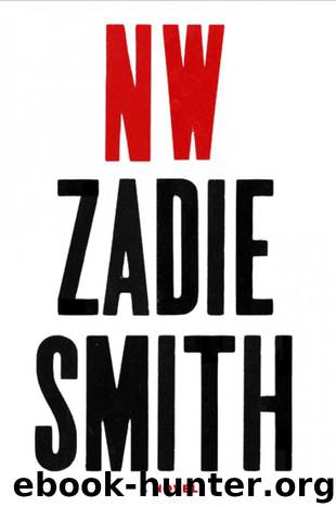 NW by Zadie Smith