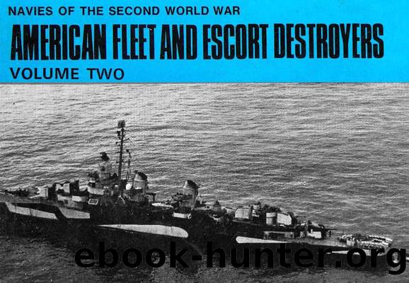NWW2 American Fleet and Escort Destroyers vol.2 by Unknown