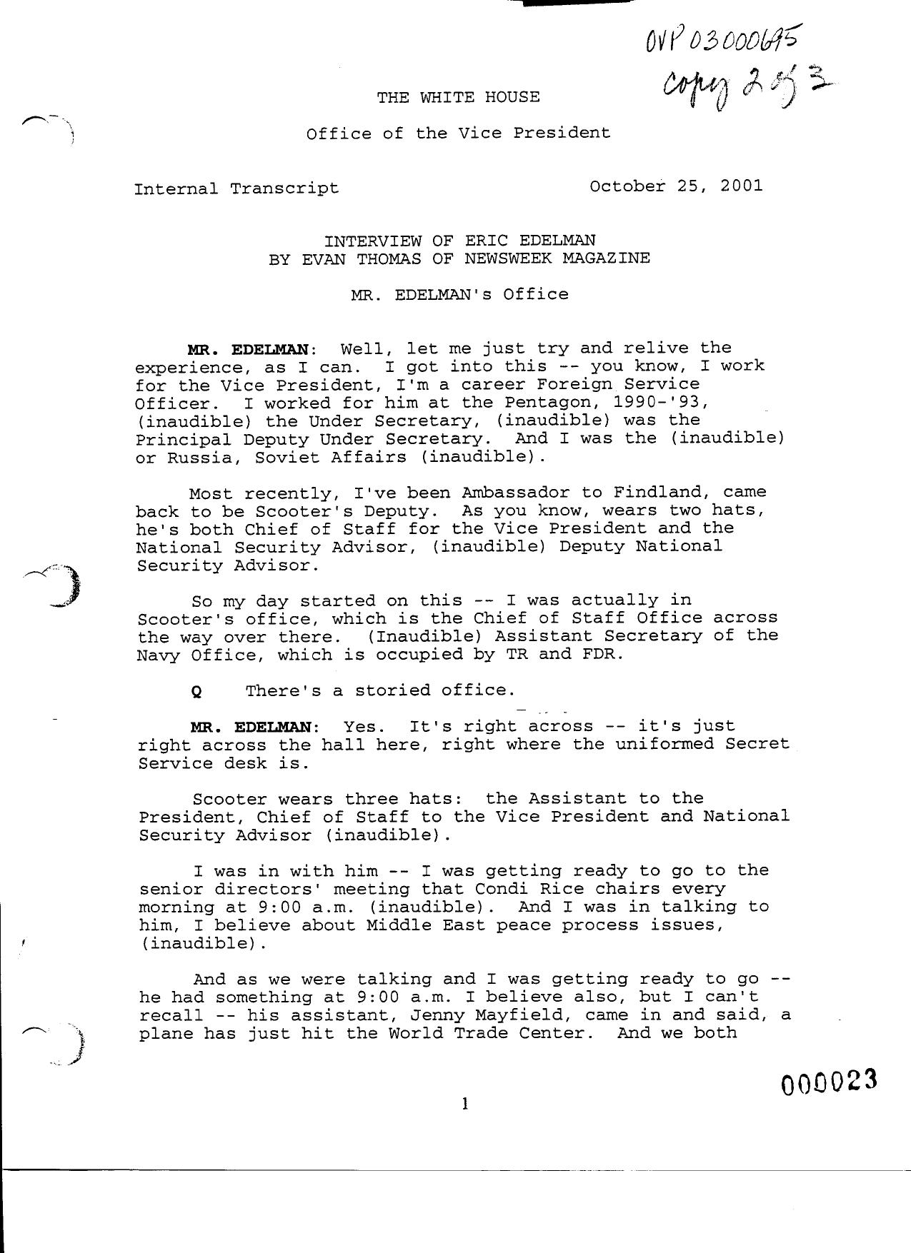 NY B10 Farmer Misc- WH 3 of 3 Fdr- 10-25-01 Evan Thomas-Newsweek Interview of Eric Edelman 479 by Unknown