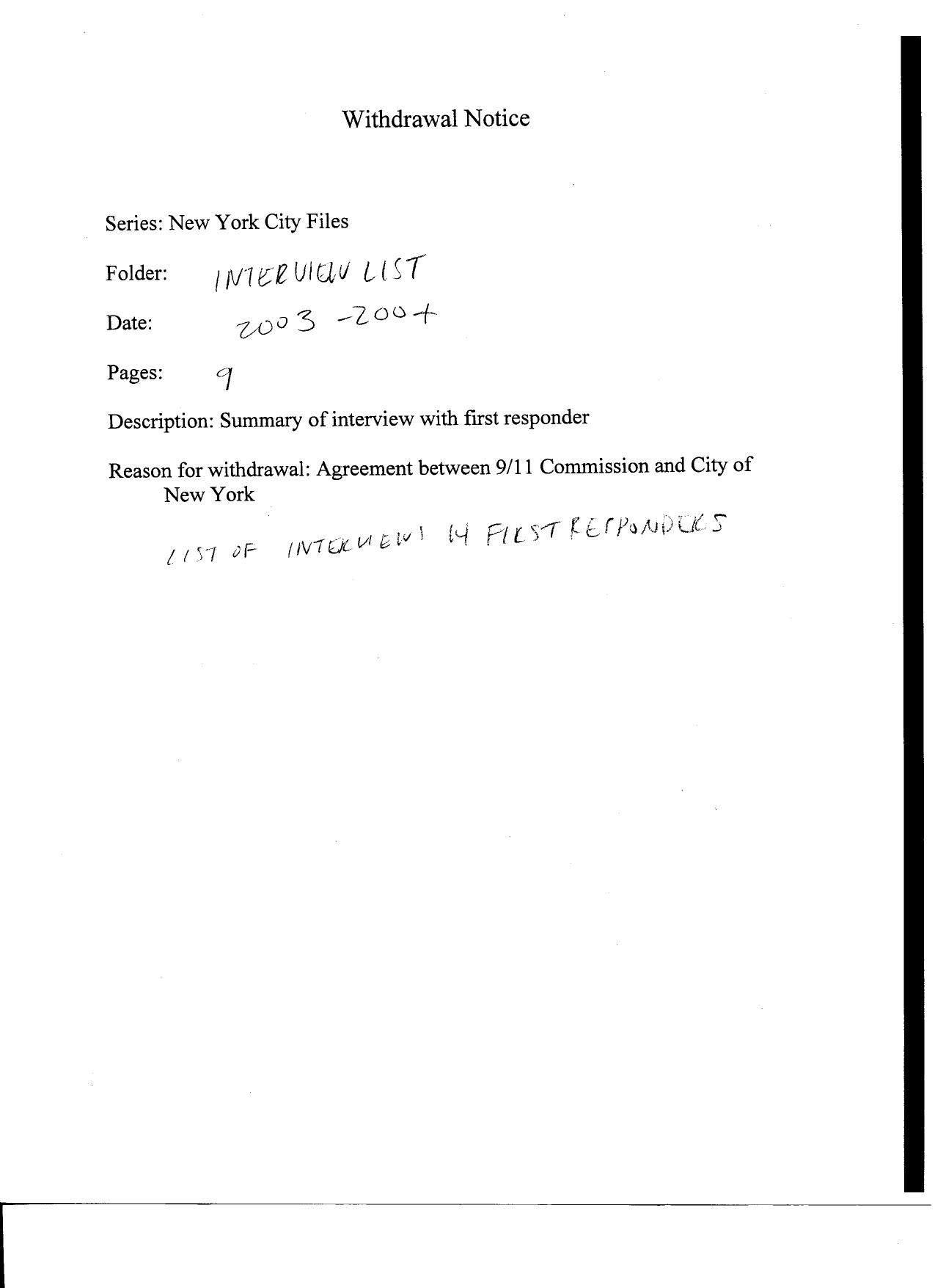 NY B5 Interview List Fdr- Entire Contents- Withdrawal Notice re List of First Responder Interviews- Redacted Interview List- PA Info 718 by Unknown