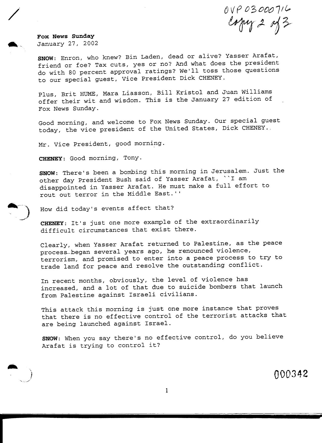 NY B9 Farmer Misc- WH 1 of 3 Fdr- 1-27-02 Tony Snow-Fox News Sunday Interview of Cheney 459 by Unknown