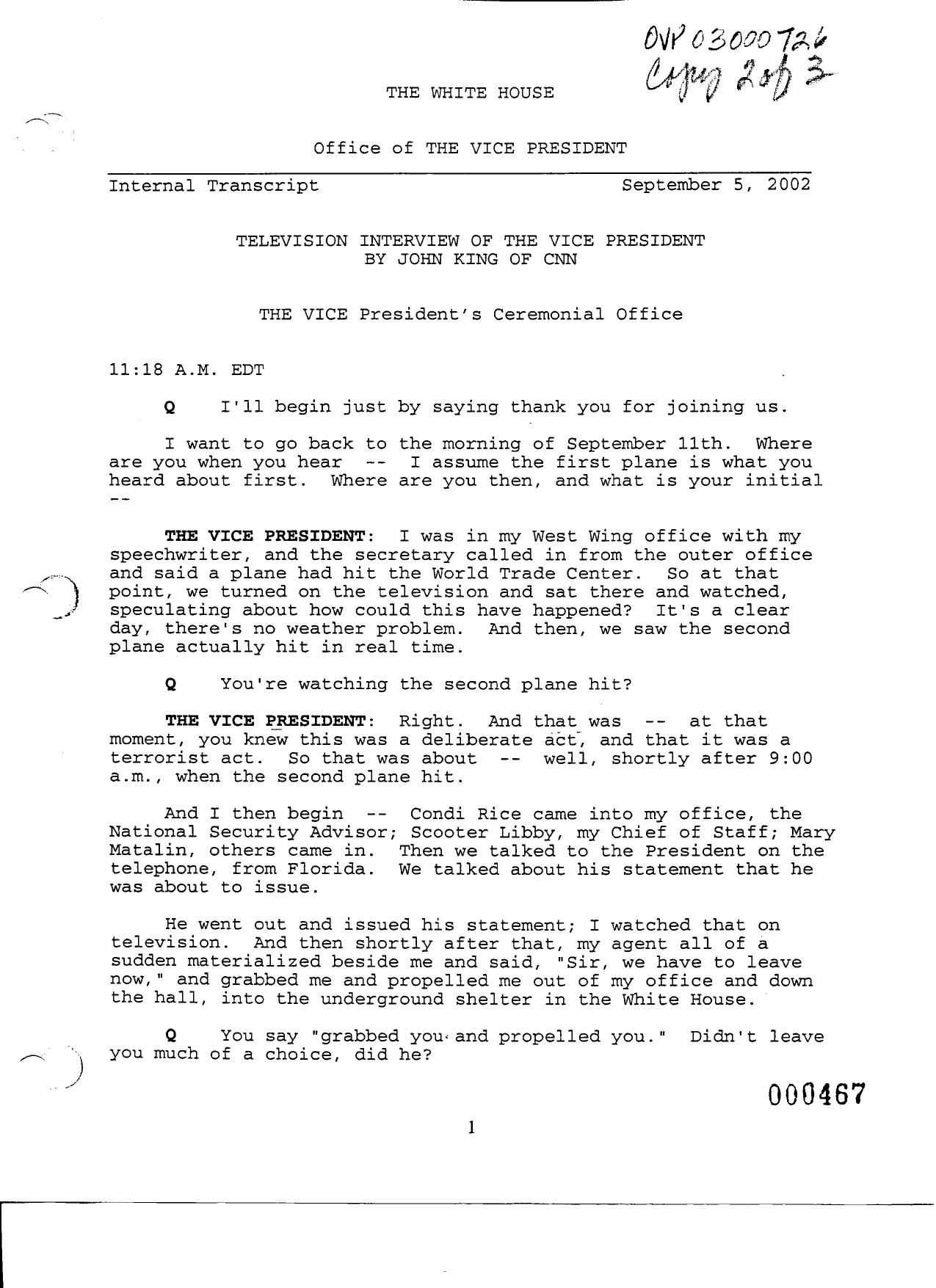 NY B9 Farmer Misc- WH 2 of 3 Fdr- 9-5-02 John King-CNN Interview of Cheney 469 by Unknown