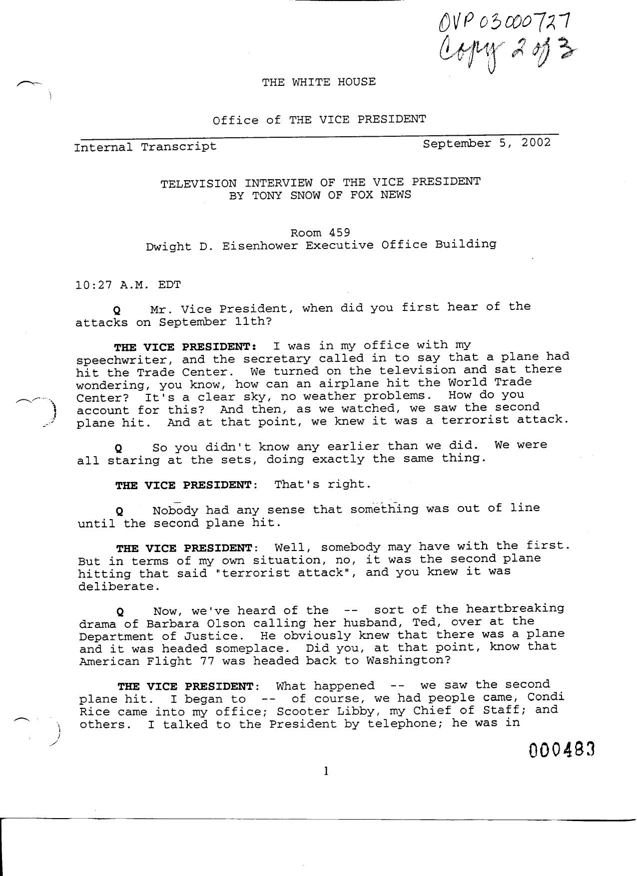 NY B9 Farmer Misc- WH 2 of 3 Fdr- 9-5-02 Tony Snow-Fox News Interview of Cheney 470 by Unknown