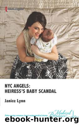 NYC Angels: Heiress's Baby Scandal by Janice Lynn