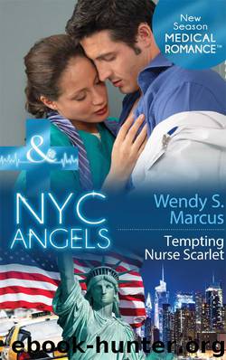 NYC Angels: Tempting Nurse Scarlet by Wendy S. Marcus