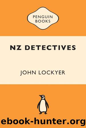 NZ Detectives by John Lockyer