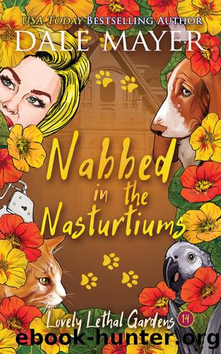 Nabbed in the Nasturtiums by Dale Mayer