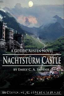 Nachtstürm Castle by Snyder Emily C.A