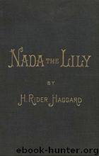 Nada the Lily by H. Rider Haggard