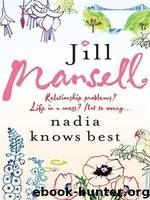 Nadia Knows Best by Jill Mansell