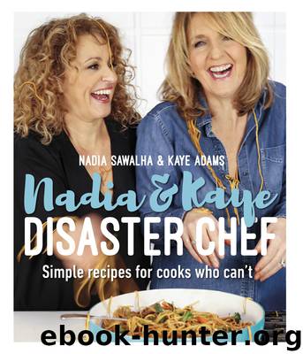 Nadia and Kaye Disaster Chef by Nadia Sawalha