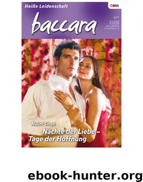 Naechte Der Liebe - Tage Der Hoffnung by Nalini Singh