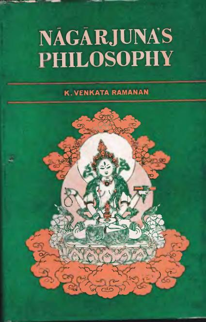 Nagarjunas Philosophy As Presented in the Maha-Prajnaparamita-Sastra by Unknown