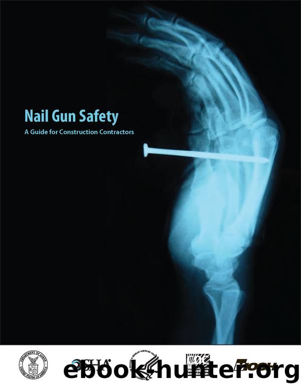 Nail Gun Safety: A Guide for Construction Contractors by OSHA