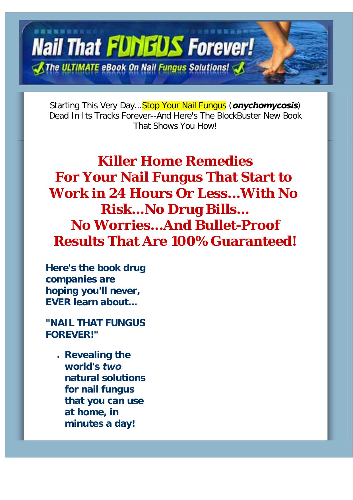 Nail That Fungus Forever! by Best of Kuszter's Collection