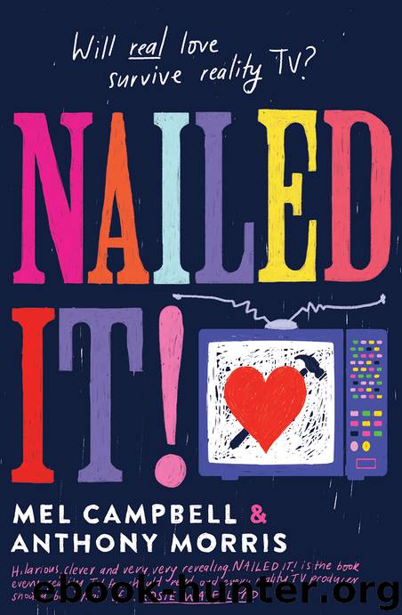 Nailed It! by Mel Campbell