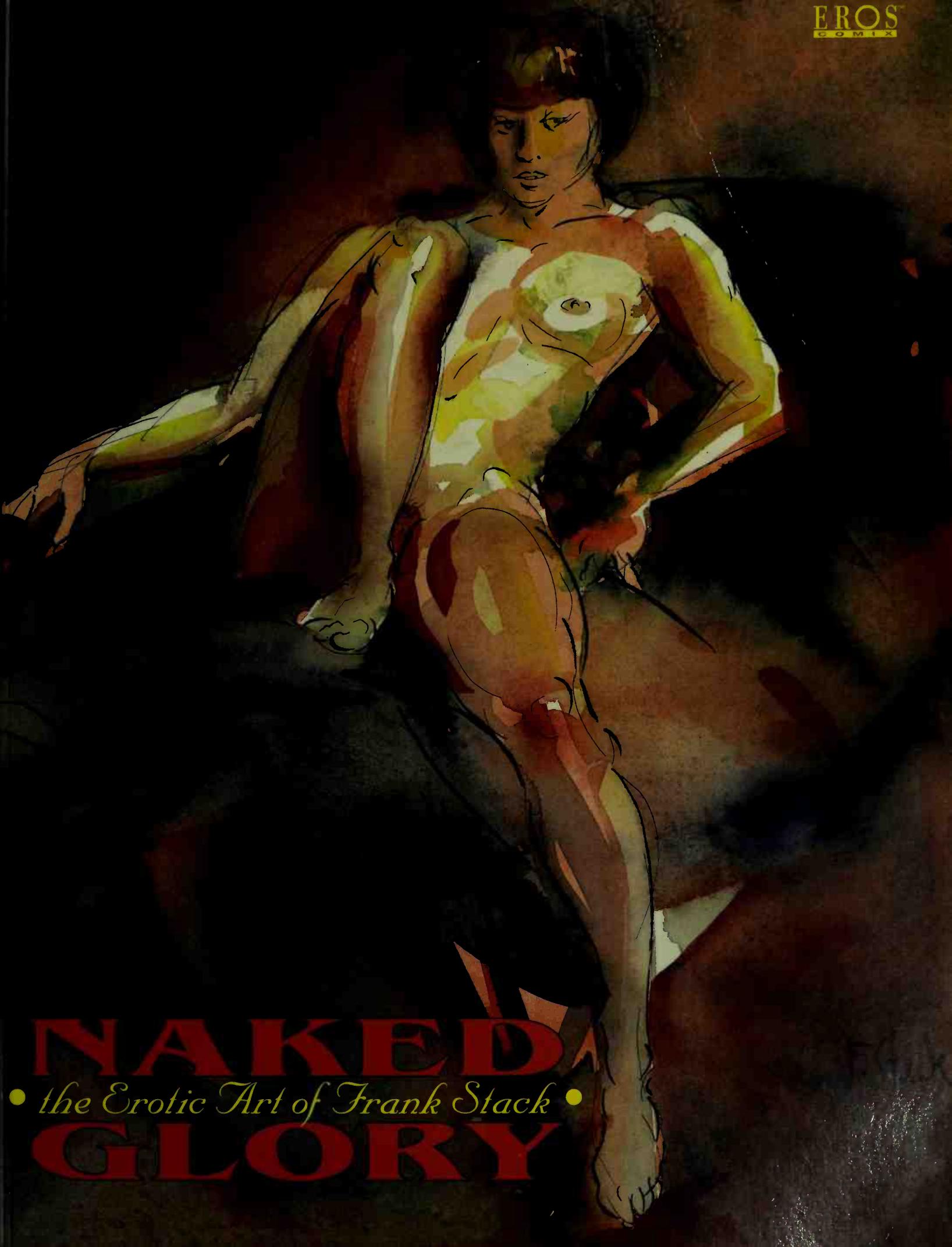 Naked Glory by The Erotic Art of Frank Stack