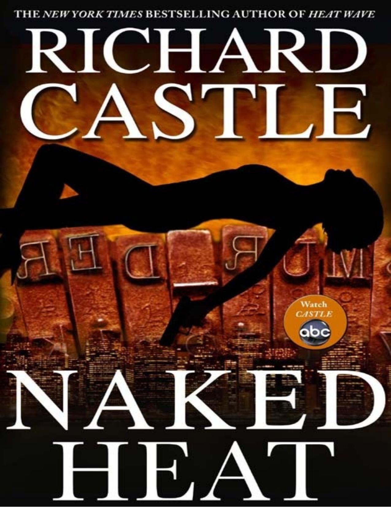 Naked Heat by Richard Castle