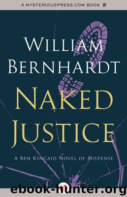 Naked Justice by William Bernhardt