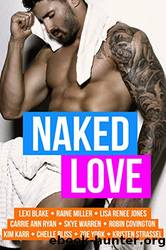 Naked Love by Jones Lisa Renee