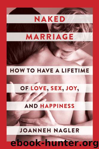 Naked Marriage by JoAnneh Nagler