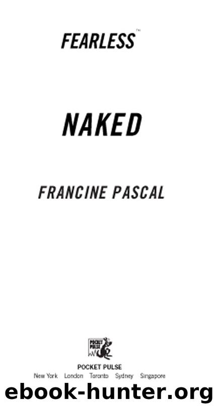 Naked by Francine Pascal