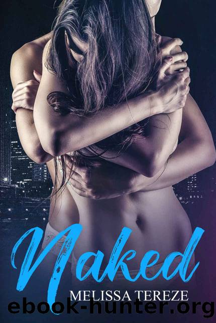 Naked by Melissa Tereze