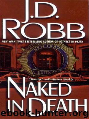Naked in Death by J. D. Robb