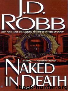 Naked in Death by Robb J. D