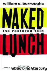 Naked lunch by William S. Burroughs
