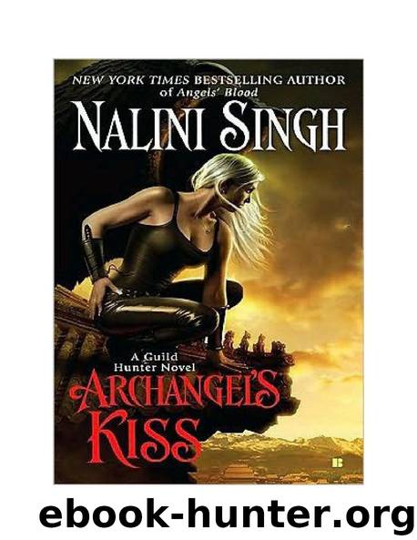 Nalini Singh - Guild Hunter 2 by Archangel's Kiss