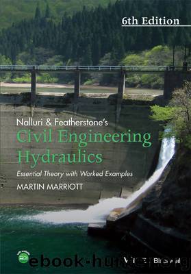 Nalluri and Featherstone's Civil Engineering Hydraulics by Marriott Martin;