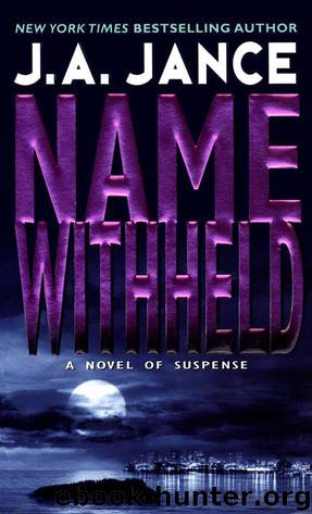 Name Withheld by J. A. Jance