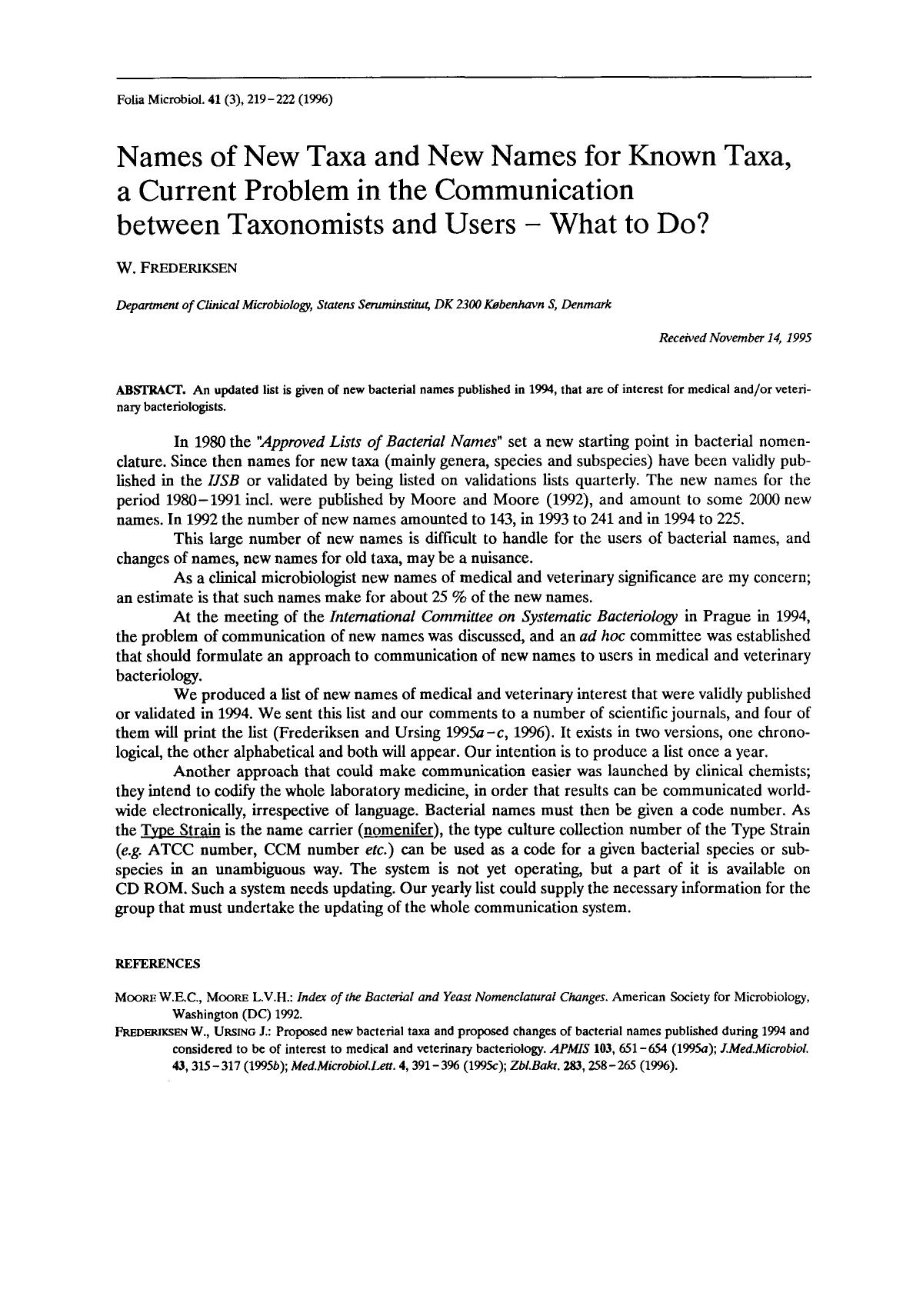 Names of new taxa and new names for known taxa, a current problem in the communication between taxonomists and users—What to do? by Unknown