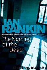 Naming of the Dead by Ian Rankin