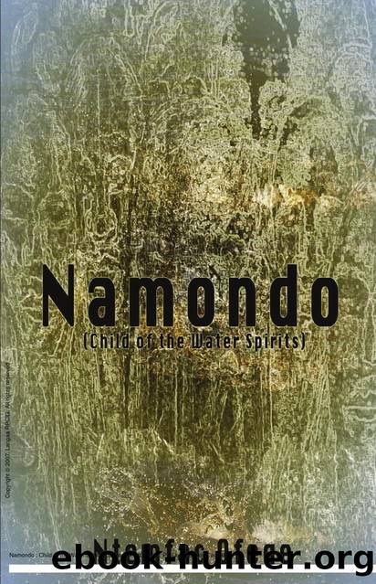 Namondo : Child of the Water Spirits by Ntemfac Ofege