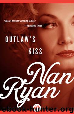 Nan Ryan by Outlaws Kiss
