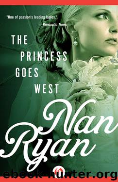 Nan Ryan by The Princess Goes West