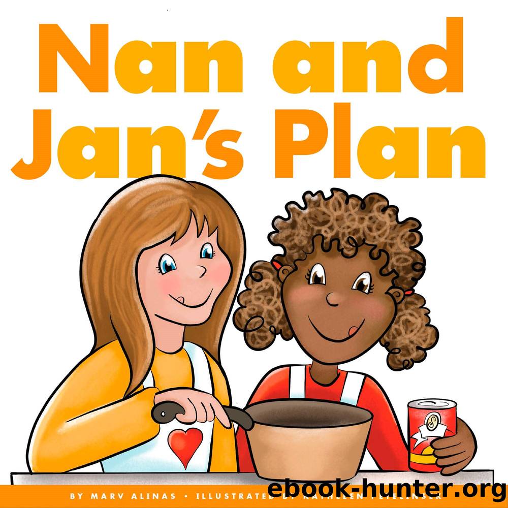 Nan and Jans Plan by Marv Alinas