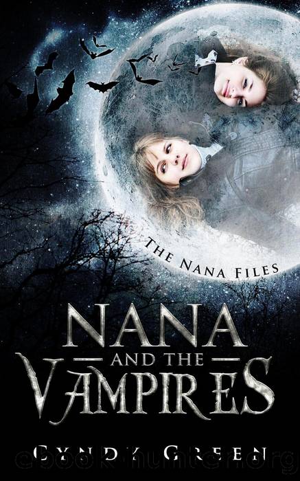 Nana and the Vampires by Cyndy Green