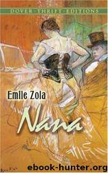 Nana by Emile Zola; Burton Rascoe