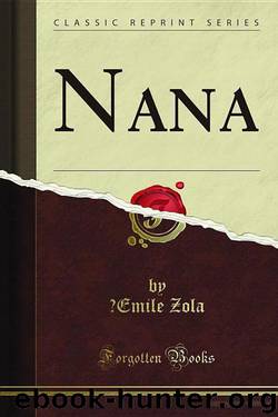 Nana by Zola Émile