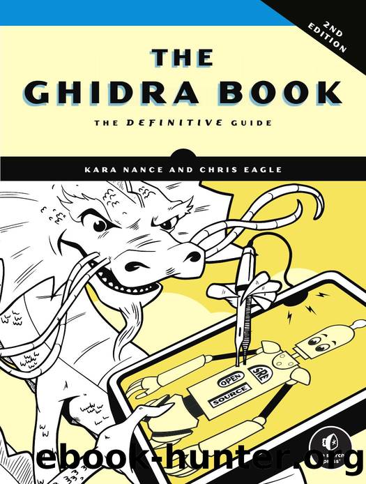 Nance Kara, Eagle Chris - The Ghidra Book, 2nd Edition by 2026
