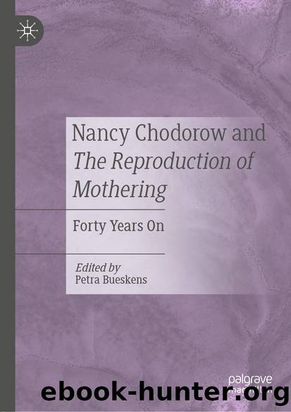 Nancy Chodorow and The Reproduction of Mothering by Unknown