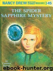 Nancy Drew 45: The Spider Sapphire Mystery by Carolyn Keene