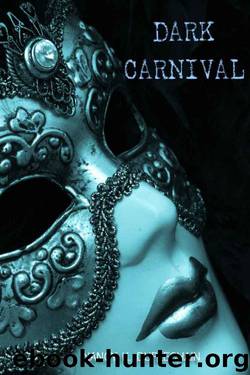 Nancy K. Duplechain - Dark Trilogy 02 - Dark Carnival by Nancy K. Duplechain