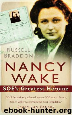 Nancy Wake by Russell Braddon