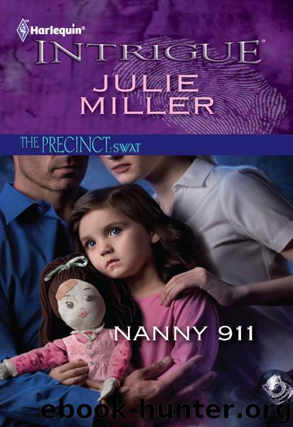 Nanny 911 by Miller Julie