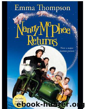 Nanny McPhee Returns by Emma Thompson