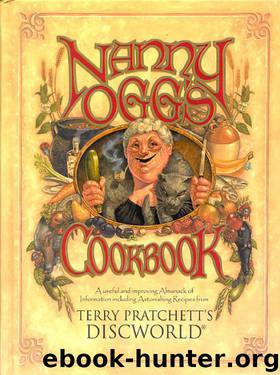Nanny Ogg's Cookbook by Terry Prachett